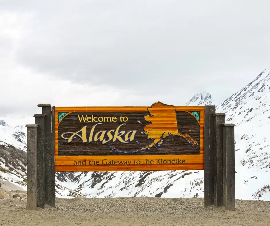 Welcome to Alaska Sign